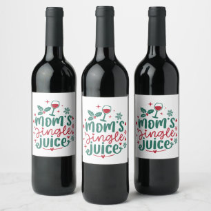 funny Mom's jingle juice word art Christmas Wine Label