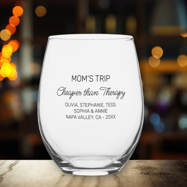 Funny Mom's Trip Cheaper Than Therapy Personalized Stemless Wine Glass (Creator Uploaded)