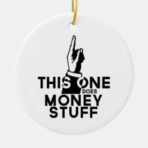 Funny Money - Vintage This One Does Money Ceramic Ornament