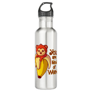 Funny Monkey Banana You Are Kind Of Weird Stainless Steel Water Bottle