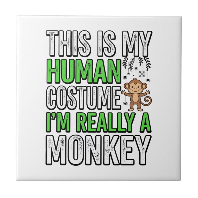 Funny Monkey Human Costume Halloween Shirt Design_ Ceramic Tile (Front)