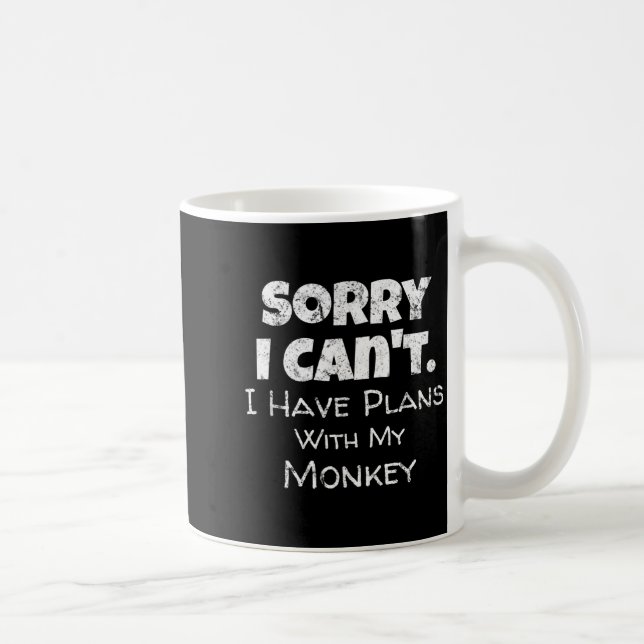 Funny Monkey Lover Quote Design - Plans With My Mo Coffee Mug (Right)