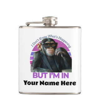 Funny Monkey Name I Don't Know What's Happening Flask