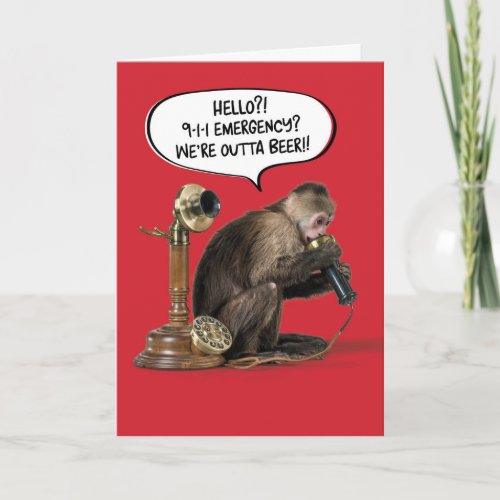 Funny Monkey Out of Beer Birthday Card