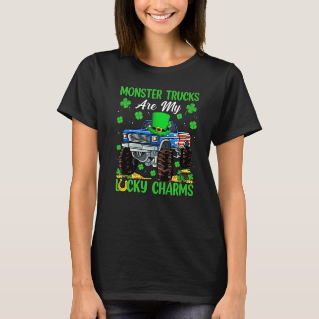 Funny Monster Truck Are My Lucky Charms St Patrick T-Shirt (Front)