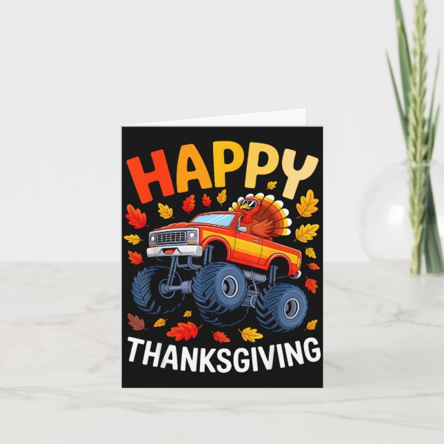 Funny Monster Truck Turkey Happy Thanksgiving For  Card (Front)