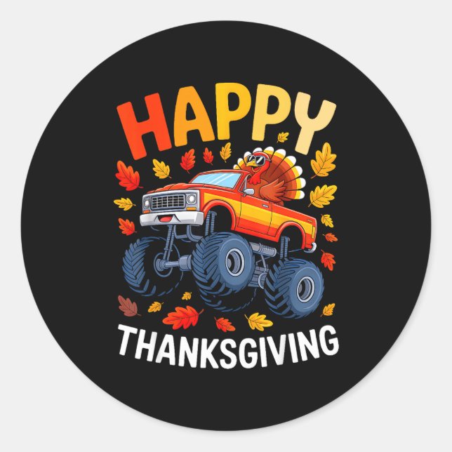 Funny Monster Truck Turkey Happy Thanksgiving For  Classic Round Sticker (Front)