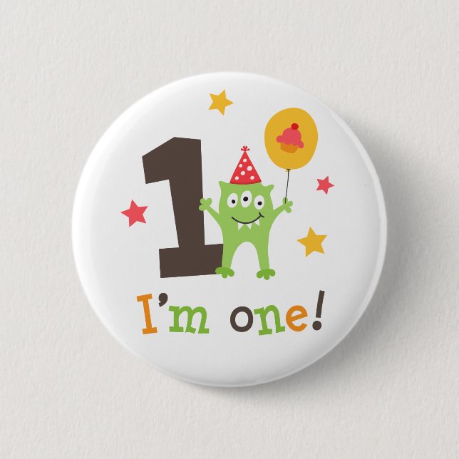 Funny monster with balloon and cupcake I am one Pinback Button (Front)