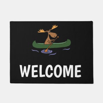 Funny Moose Canoeing Design Doormat by naturesmiles at Zazzle