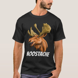 Funny Moostache Dad Joke Animal Moose Mustache Fat T-Shirt