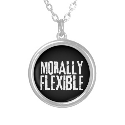 Funny Morally Flexible Silver Plated Necklace