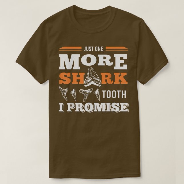 Funny More Shark Teeth  T-Shirt (Design Front)