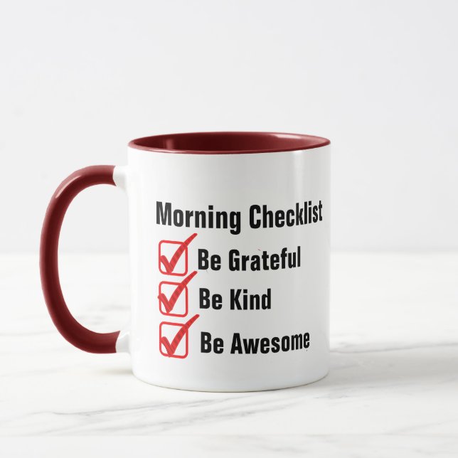 Funny Morning Checklist Mug Inspirational Quotes (Left)