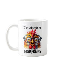 Funny morning Chiken.