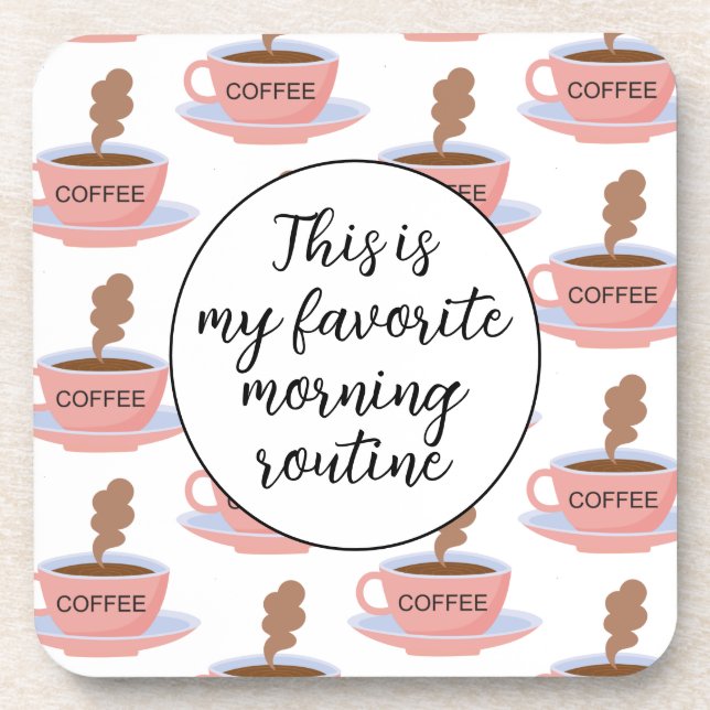 Funny Morning Coffee Beverage Coaster (Front)