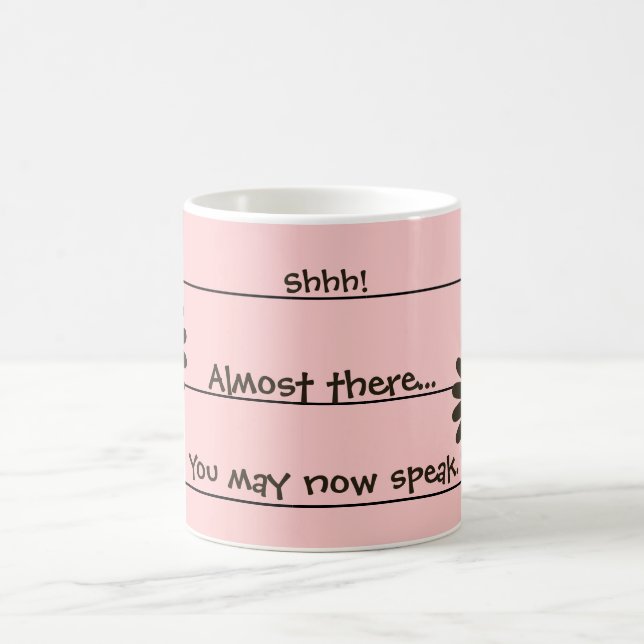 Funny Morning Coffee Mug (Center)