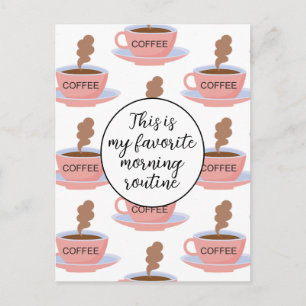 Funny Morning Coffee Postcard