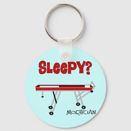Funny Mortician Gifts Keychain
