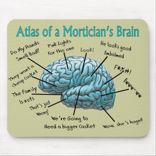 Funny Mortician Gifts Mouse Pad