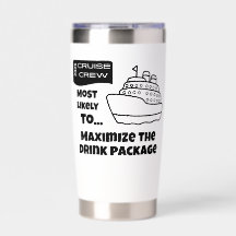 Funny Most Likely Maximize Drink Pkg