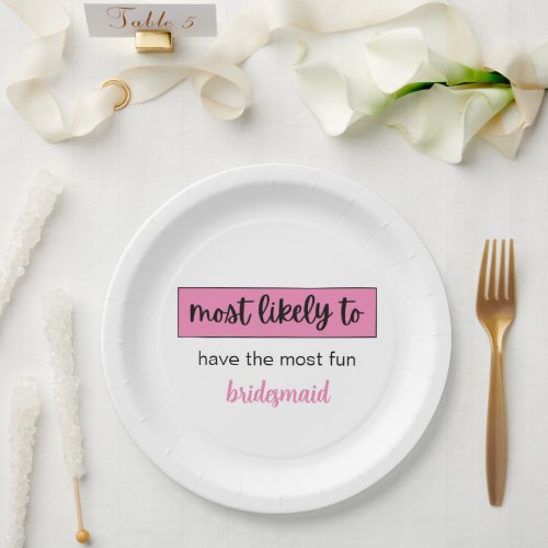 Funny most likely to bachelorette party paper plates