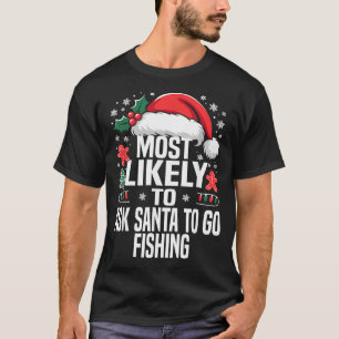Funny Most Likely To Christmas Family Pajama Match T-Shirt