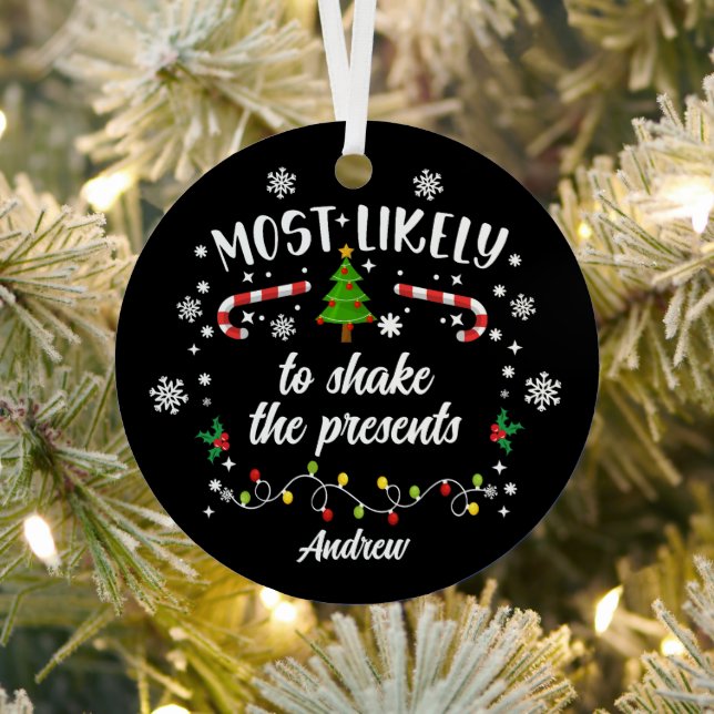Funny Most Likely to Family Group Metal Ornament (Insitu)