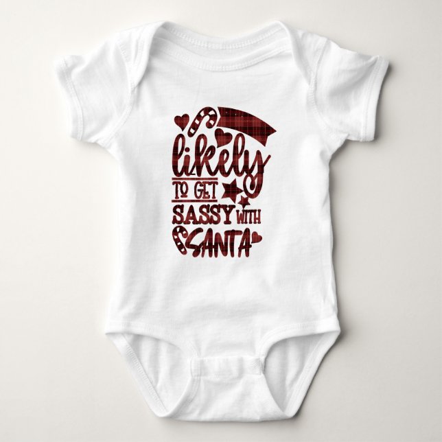 Funny Most Likely To Get Sassy With Santa Plaid Baby Bodysuit (Front)