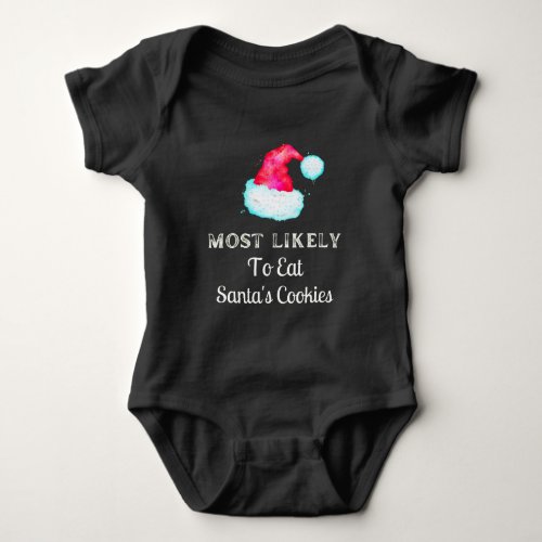 Funny Most Likely To Santas Cookies Baby Bodysuit