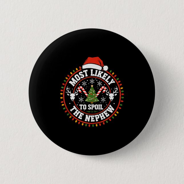 Funny Most Likely To Sil The Grandson Christmas Pa Button (Front)