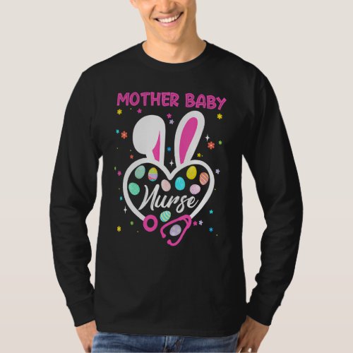 Funny Mother Baby Nurse Bunny Stethoscope Heart Ea T_Shirt