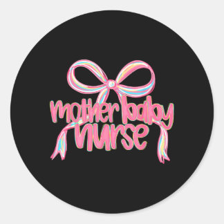 Funny Mother Baby Nurse Classic Round Sticker