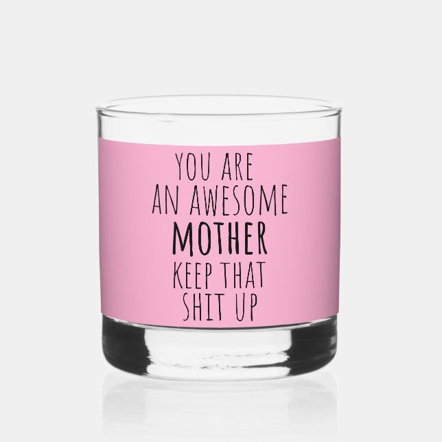 Funny Mother gift from daughter son and kids 2025  Whiskey Glass (Front)