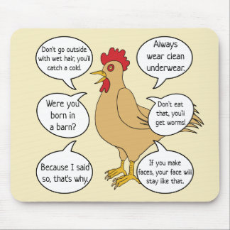 Funny Mother Hen Advice Mom Mouse Pad