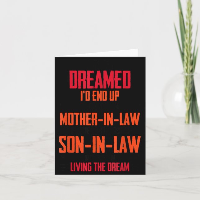 Funny Mother In Law Son In Law Quote Men Women  Card (Front)