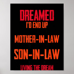 Funny Mother In Law Son In Law Quote Men Women  Poster