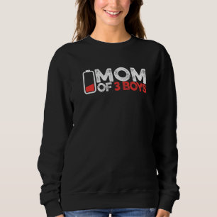 Funny Mother Mommy Mother's Day - Mom Of 3 Boys Pr Sweatshirt