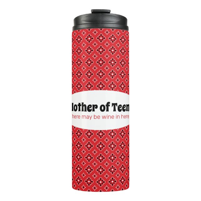 Funny Mother of Teens Red Bandana  Thermal Tumbler (Front)