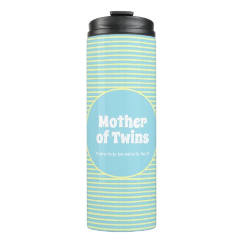 Funny Mother of Twins Pastel Stripes  Thermal Tumbler