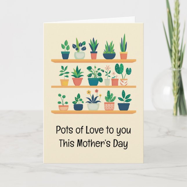 Funny Mother’s Day Potted Plants Holiday Card (Front)