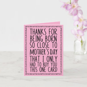Funny Mother's Day and Birthday Combo Card