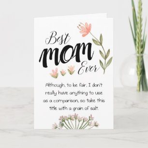 funny mothers day card best mom ever floral