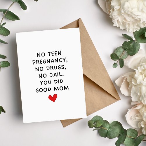 Funny Mothers Day Card from Teen
