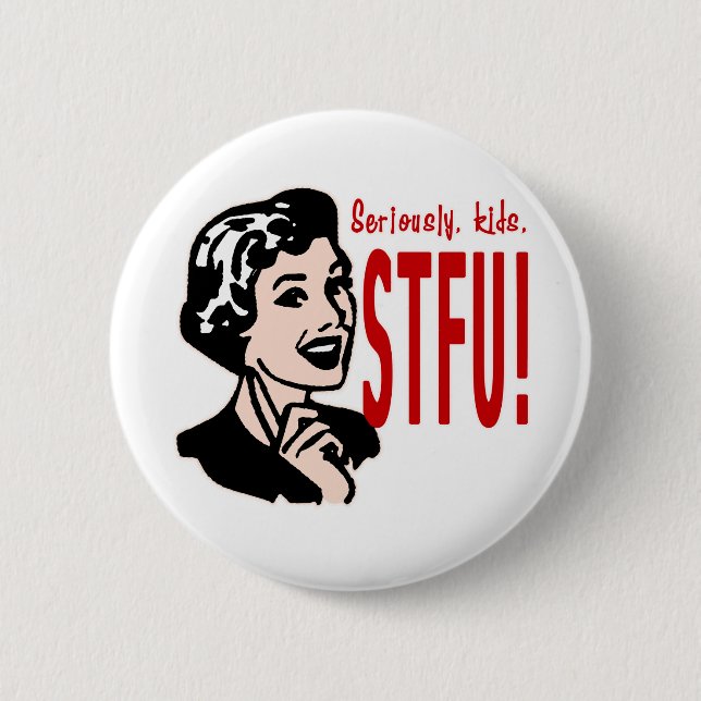 Funny Mother's Day Design Pinback Button (Front)
