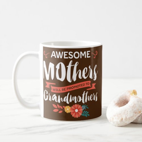 Funny Mothers Day Future Grandma Grandmother  Coffee Mug