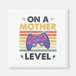 Funny Mothers Day Gamer Mom On A Mother Level Up G Magnet