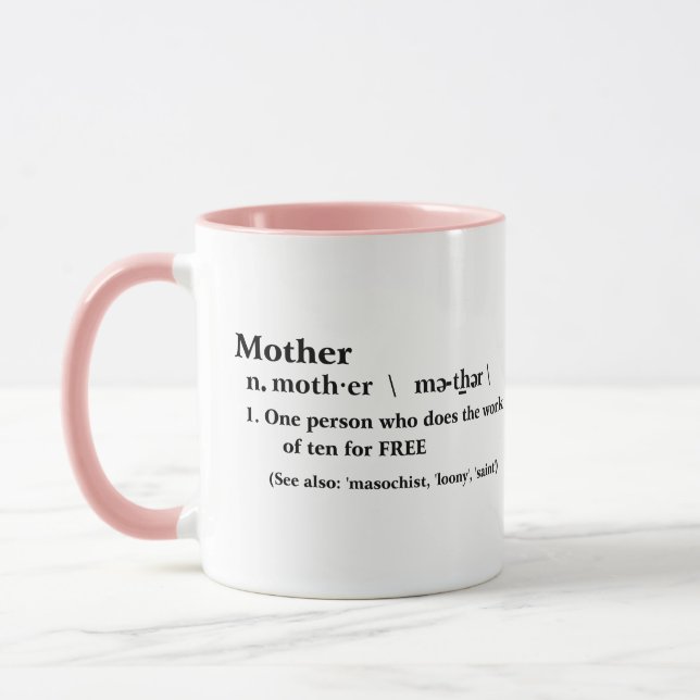 Funny Mother's Day Gift-Idea Tea Coffee Mug (Left)