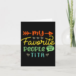 Funny Mother's Day Gift My Favorite People Call Me Card