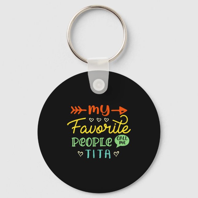 Funny Mother's Day Gift My Favorite People Call Me Keychain (Front)
