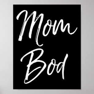 Funny Mother's Day Gift Saying Hilarious Mom Quote Poster
